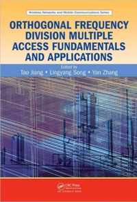 Orthogonal Frequency Division Multiple Access Fundamentals and Applications