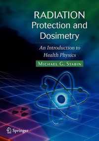 Radiation Protection and Dosimetry