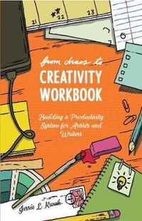 From Chaos To Creativity Workbook