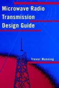 Microwave Radio Transmission Design Guide