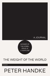 The Weight of the World: A Journal