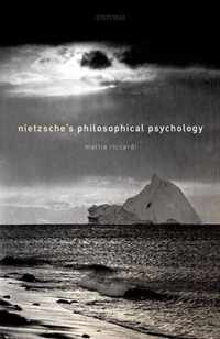 Nietzsche's Philosophical Psychology