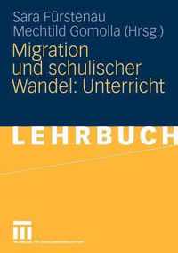 Migration und schulischer Wandel Unterricht