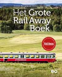 Het Grote Rail Away Boek - Gerben van Ommen, Joanne Brouwer - Hardcover (9789462584396)