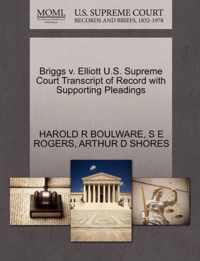 Briggs V. Elliott U.S. Supreme Court Transcript of Record with Supporting Pleadings
