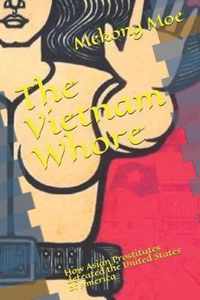 The Vietnam Whore