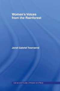 Women's Voices from the Rainforest