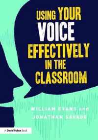 Using Your Voice Effectively in the Classroom