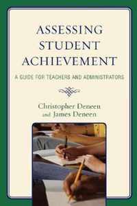 Assessing Student Achievement