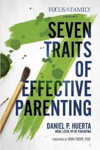 7 Traits of Effective Parenting