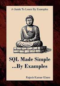 SQL Made Simple... by Examples