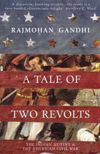 A Tale of Two Revolts - India's Mutiny and The American Civil War