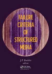 Failure Criteria of Structured Media