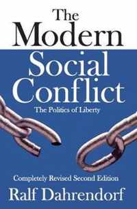 The Modern Social Conflict: The Politics of Liberty
