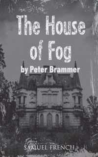 The House of Fog