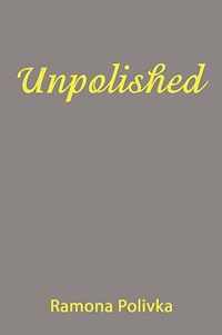 Unpolished