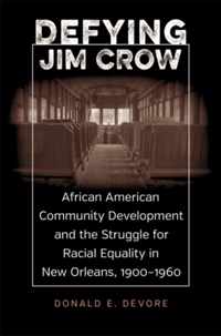 Defying Jim Crow