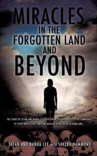 Miracles in the Forgotten Land and Beyond