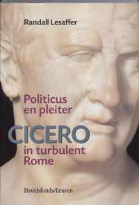 Cicero In Turbulent Rome