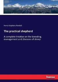 The practical shepherd