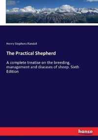 The Practical Shepherd