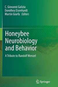 Honeybee Neurobiology and Behavior