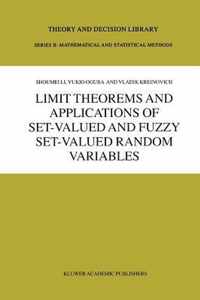 Limit Theorems and Applications of Set-Valued and Fuzzy Set-Valued Random Variables