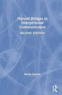 Natural Bridges in Interpersonal Communication