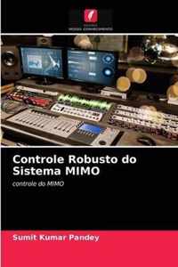 Controle Robusto do Sistema MIMO