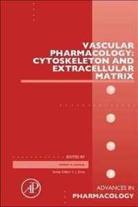 Vascular Pharmacology: Cytoskeleton and Extracellular Matrix