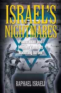 Israel's Nightmares