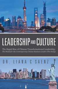 Leadership and Culture: The Rapid Rise of Chinese Transformational Leadership