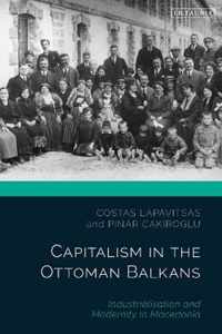 Capitalism in the Ottoman Balkans