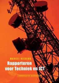 Communicatieve vaardigheden  -   Rapporteren voor technici en ICT