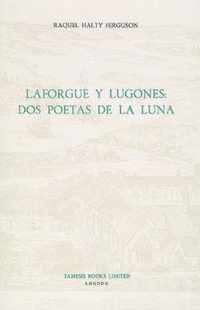 Laforgue y Lugones