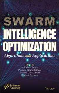 Swarm Intelligence Optimization - Algorithms and Applications