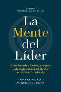 La Mente del Lider (the Mind of the Leader Spanish Edition)