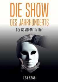 Die Show des Jahrhunderts