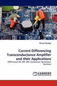Current Differencing Transconductance Amplifier and Their Applications