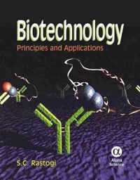 Biotechnology: Principles and Applications
