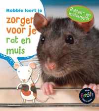 Robbie leert je zorgen voor je rat of muis - Isabel Thomas - Hardcover (9789461753137)