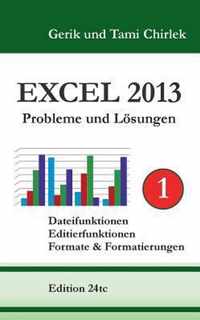 Excel 2013. Probleme und Loesungen. Band 1