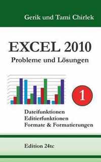 Excel 2010 Probleme und Loesungen Band 1