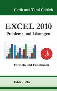 Excel 2010. Probleme und Loesungen. Band 3