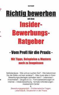 Richtig Bewerben Insider-Bewerbungs-Ratgeber