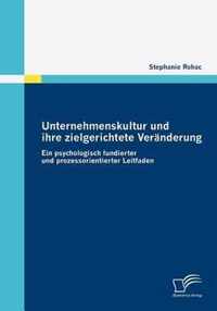 Unternehmenskultur und ihre zielgerichtete Veranderung