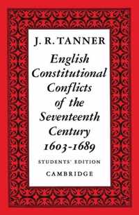 English Constitutional Conflicts of the Seventeenth Century