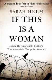 If This Is A Woman: Inside Ravensbruck