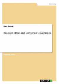 Business Ethics and Corporate Governance