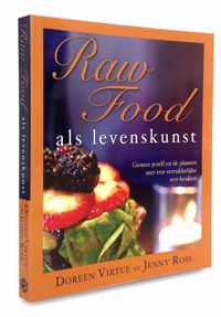 Raw food als levenskunst